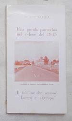 Una piccola parrocchia nel ciclone del 1945. - Il fulmine che squassò Lutero e l'Europa