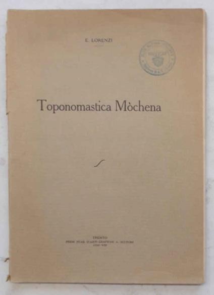 Toponomastica Mòchena - De Lorenzi - copertina