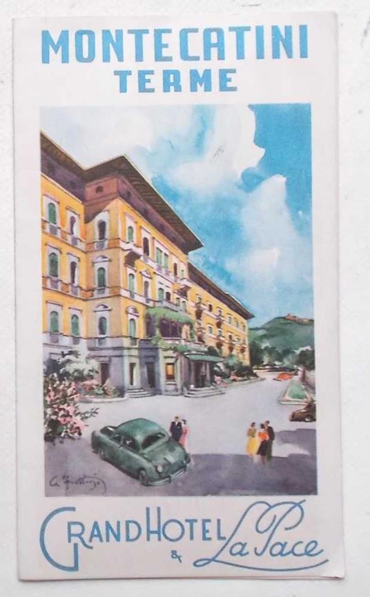 Montecatini Terme. Grand Hotel La Pace - copertina