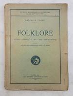 Folklore. Storia - obbietto - metodo - bibliografia