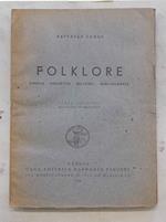 Folklore. Storia - obbietto - metodo - bibliografia