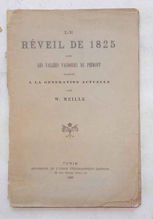 Le réveil de 1825 dans les Vallées Vaudoises du Piémont raconté a la generation actuelle - William Miller - copertina