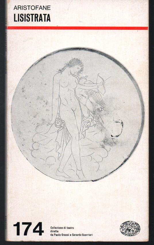 Lisistrata A cura di Raffaele Cantarella - Aristofane - copertina