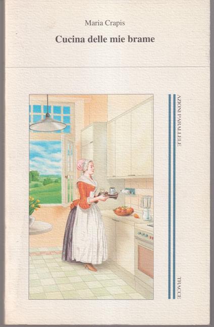 Cucina delle mie brame - copertina