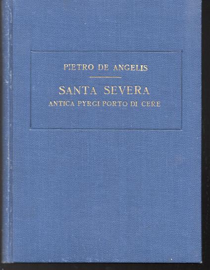 Santa Severa Antica Pyrgi porto di Cere - Pietro De Angelis - copertina