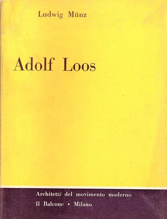 Adolf Loos - Ludwig Munz - copertina
