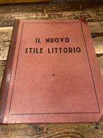 Il nuovo stile littorio: i progetti per il Palazzo del littorio e della mostra della rivoluzione fascista in Via dell'impero