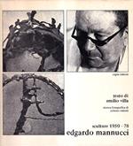 Edgardo Mannucci. Sculture 1950-78