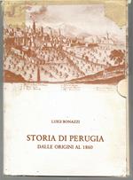 Storia di Perugia dalle Origini al 1860