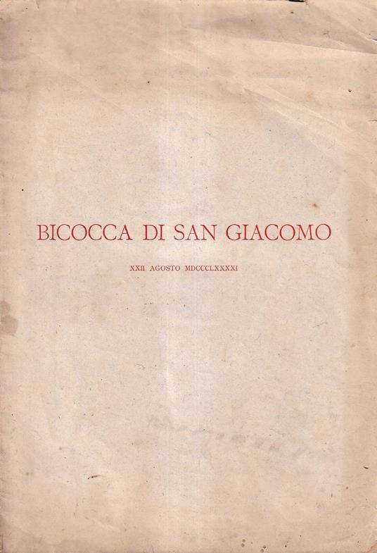 Bicocca di San Giacomo. XII Agosto MDCCCLXXXXI - Giosuè Carducci - copertina