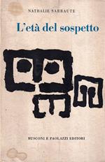 L' età del sospetto. Saggi sul romanzo