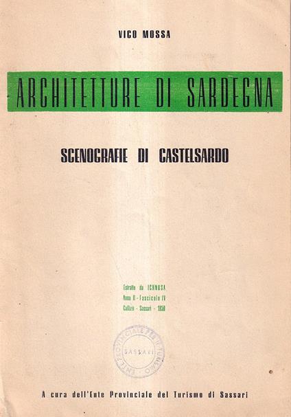 Architetture di Sardegna - Scenografie di Castelsardo - Vico Mossa - copertina