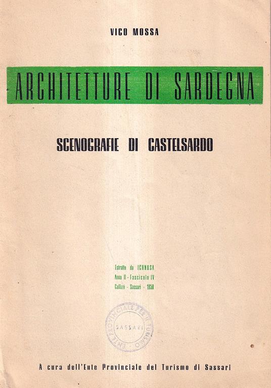 Architetture di Sardegna - Scenografie di Castelsardo - Vico Mossa - copertina