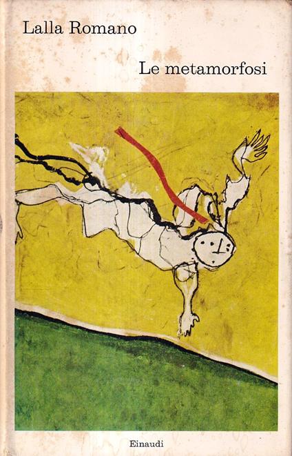 Le metamorfosi - Lalla Romano - copertina