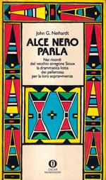 Alce Nero Parla