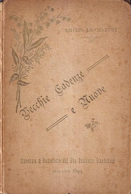 Vecchie cadenze e nuove - Emilio De Marchi - copertina