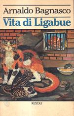 Vita di Ligabue