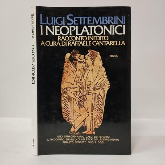 I neoplatonici. Racconto inedito a cura di Raffaele Cantarella - Luigi Settembrini - copertina