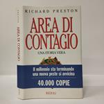 Area di contagio. Una storia vera