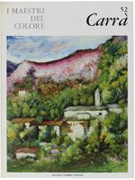 Carlo Carrà. I Maestri Del Colore N. 53 (Prima Edizione: Formato Grande)