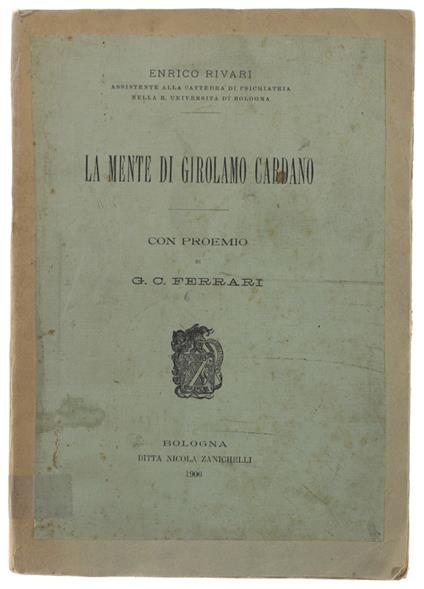 La Mente Di Girolamo Cardano. Con Proemio Si G.C.Ferrari - Enrico Riva - copertina