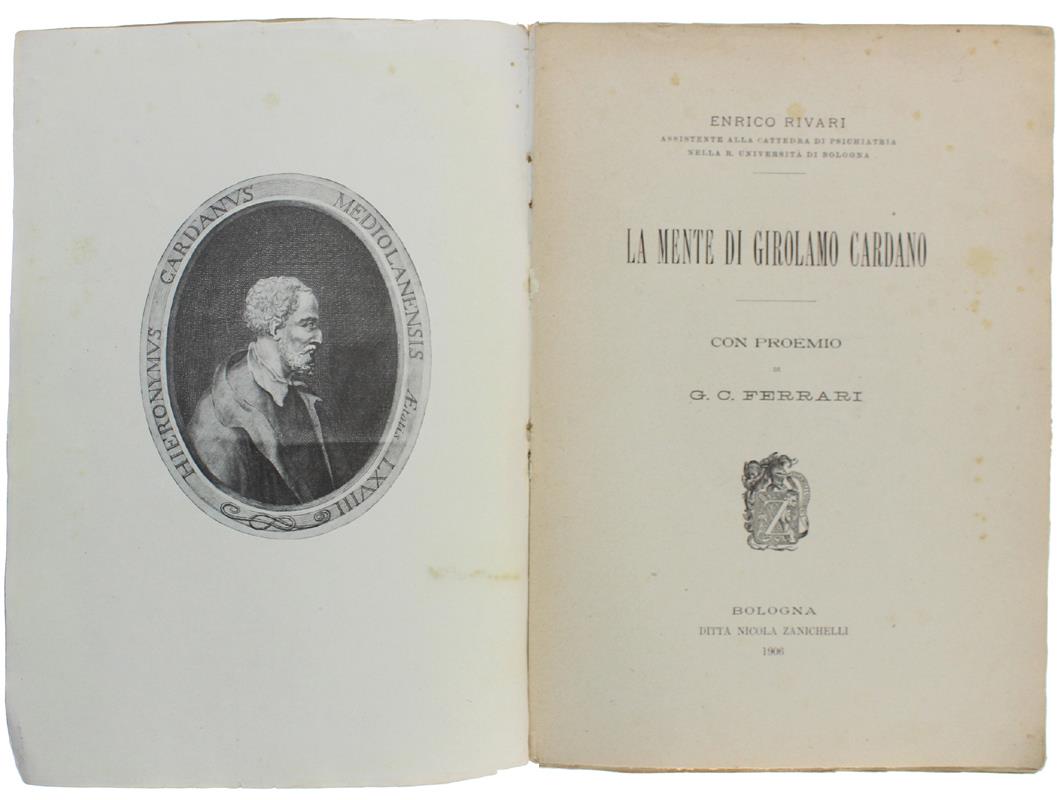 La Mente Di Girolamo Cardano. Con Proemio Si G.C.Ferrari