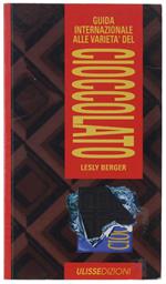 Guida Internazionale Alle Varietà Del Cioccolato