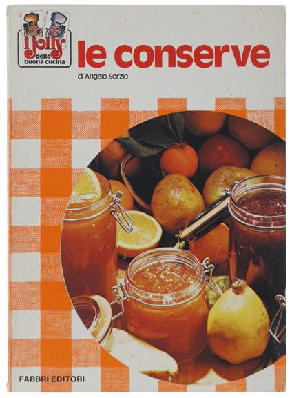 Le Conserve - Angelo Sorzio - copertina