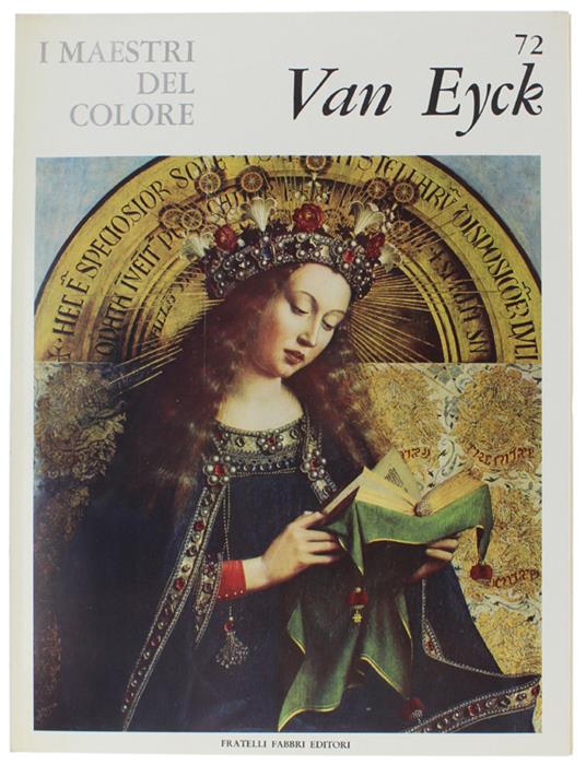 Jan Van Eyck. I Maestri Del Colore N. 72 (Prima Edizione: Formato Grande) - Giorgio Faggin - copertina