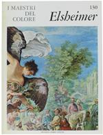 Adam Elsheimer I Maestri Del Colore N. 130 (Prima Edizione: Formato Grande)