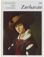 Francisco De Zurbaran. I Maestri Del Colore N. 181 (Prima Edizione: Formato Grande)
