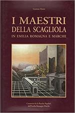 I Maestri Della Scagliola In Emilia Romagna E Marche