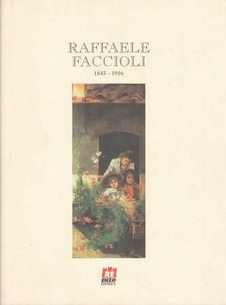 Raffaele Faccioli 1845-1916 - copertina