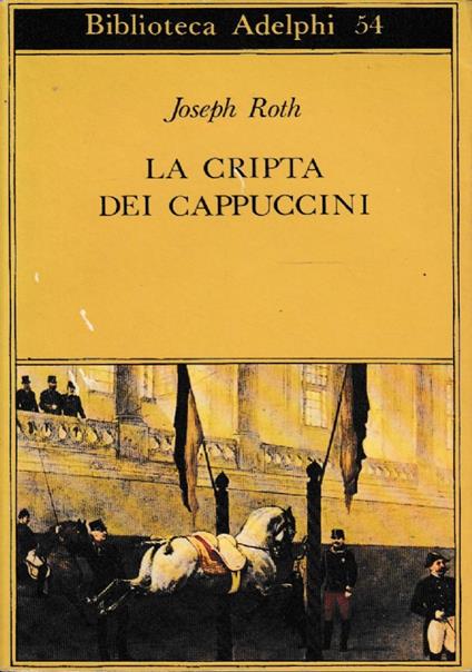 La cripta dei cappuccini - Joseph Roth - copertina