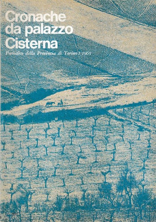 Cronache da Palazzo Cisterna n. 1 Anno 1969 - copertina