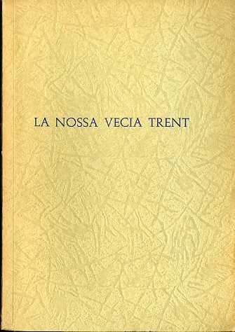 La nossa vecia Trent - copertina