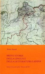 Breve storia della lingua e della letteratura ladina