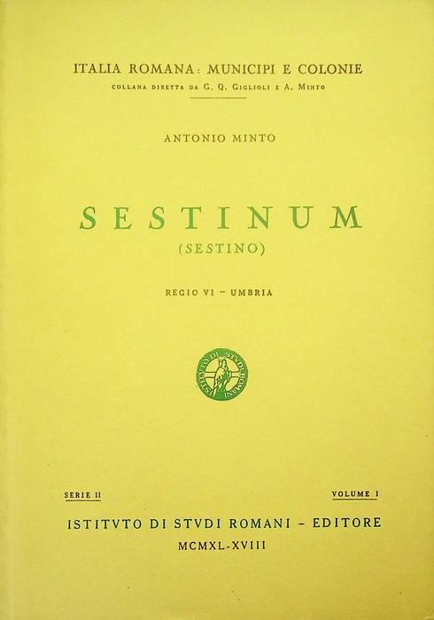 Sestinum: (Sestino): Regio 6., Umbria - Antonio Minto - copertina