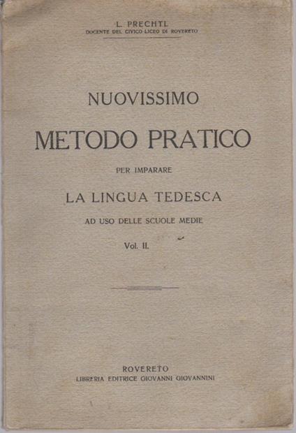 Nuovissimo metodo pratico per imparare la lingua tedesca: ad uso delle scuole medie - copertina
