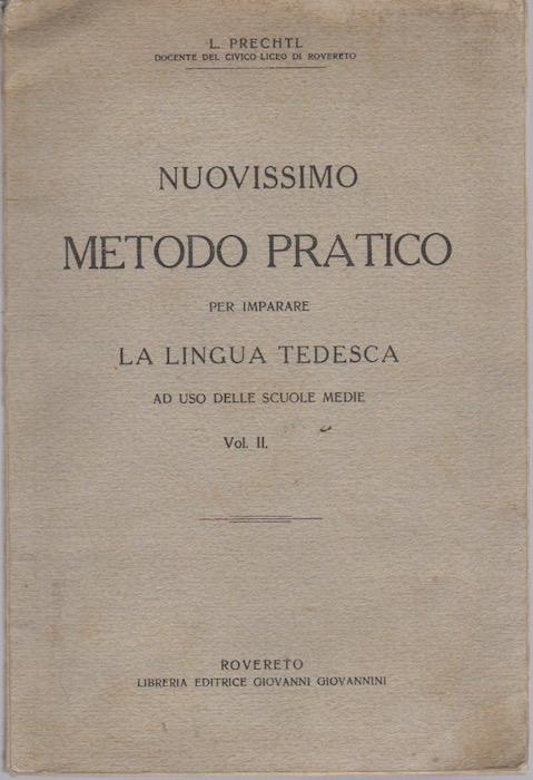 Nuovissimo metodo pratico per imparare la lingua tedesca: ad uso delle scuole medie - copertina