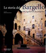 La storia del Bargello: 100 capolavori da scoprire