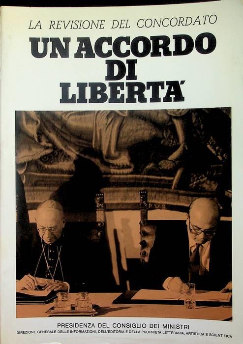 Rapporti nuovi: l'accordo con la Chiesa cattolica, l'intesa con i valdesi e i metodisti, le trattative con le comunità israelitiche: tra lo Stato e le confessioni religiose - copertina