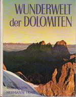 Wunderwelt der Dolomiten: bildband von Hermann Frass