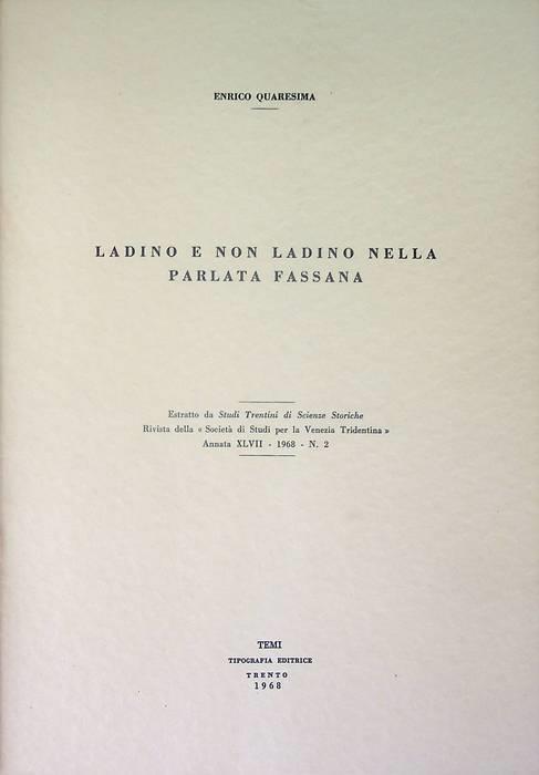 Ladino e non ladino nella parlata fassana - Enrico Quaresima - copertina