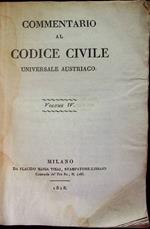 Commentario al Codice civile universale austriaco: volume IV