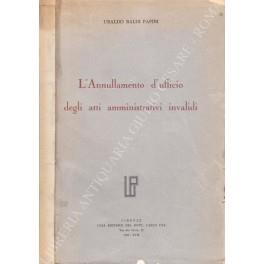 L' annullamento d'ufficio degli atti amministrativi invalidi - copertina