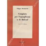 Congiura per l'eguaglianza o di Babeuf. Traduzione e introduzione di Gastone Manacorda
