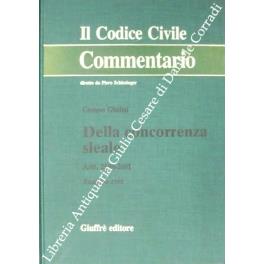 Della concorrenza sleale. Artt. 2598-2601 - Gustavo Ghidini - copertina