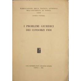 I problemi giuridici dei consorzi fidi - Daniela Vittoria - copertina