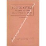 Codice Civile. Relazione al libro della tutela dei diritti